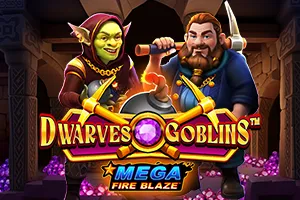 Mega Fire Blaze: Dwarves and Goblins™ - POCKETSLOT777
