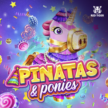 Redtiger : Pinatas and Ponies - POCKETSLOT777