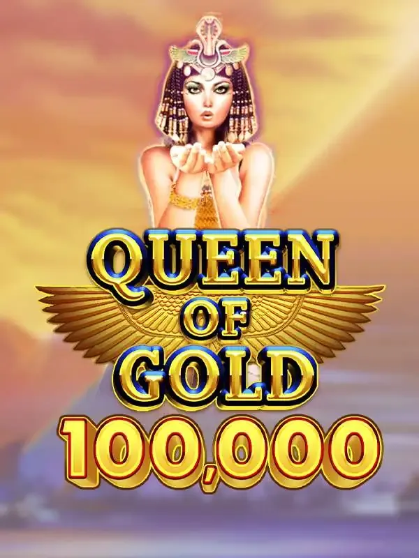 Pragmatic : Queen of Gold 100,000 - POCKETSLOT777