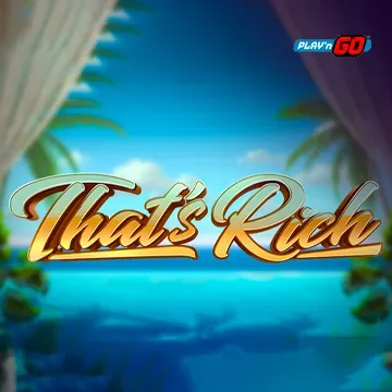 PlaynGo : Thats Rich - POCKETSLOT777