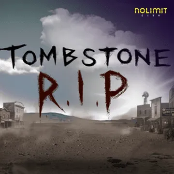 NolimitCity : Tombstone Rip - POCKETSLOT777