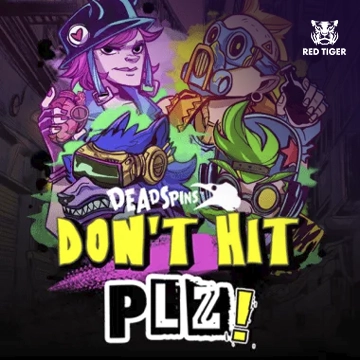 Redtiger : Dont Hit Plz - POCKETSLOT777