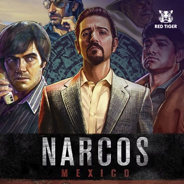 Redtiger : Narcos Mexico - POCKETSLOT777